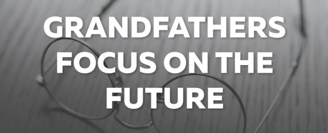 GRANDFATHERS-FOCUS-ON-THE-FUTURE