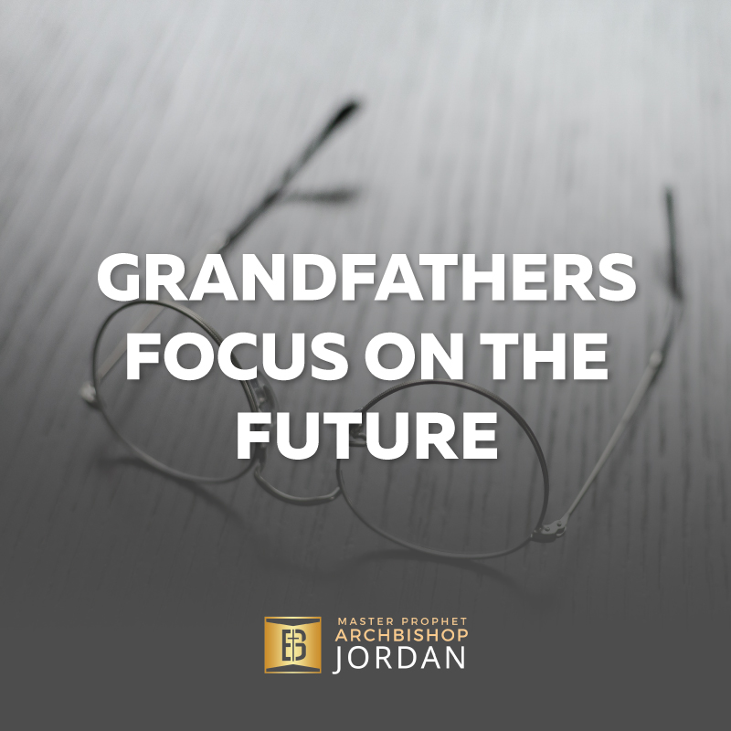 GRANDFATHERS-FOCUS-ON-THE-FUTURE