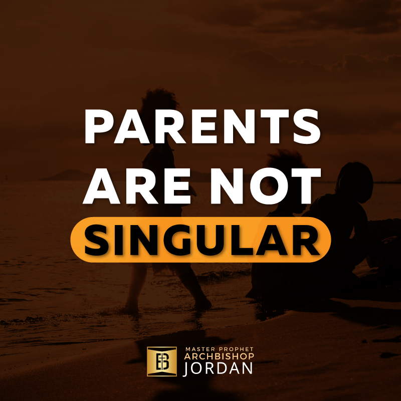 Parents are not singular