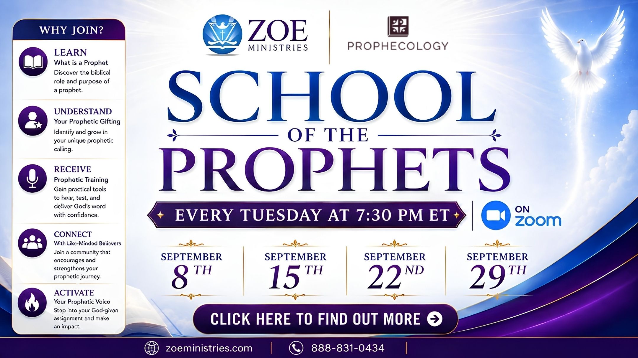 Zoe Ministries and Prophecology School of the Prophets, every Tuesday at 7:30 PM Eastern on Zoom, beginning September 8